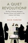 Nick Forster, Forster Nick - Quiet Revolution?