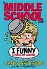 James Patterson - I Funny: School of Laughs