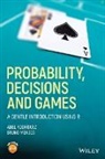Bruno Mendes, Abel Rodrguez, a Rodriguez, Abel Rodriguez, Abel (University of California Rodriguez, Abel Mendes Rodriguez... - Probability, Decisions and Games