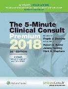 Robert A. Baldor, Frank Domino, Frank J. Domino, Jeremy Golding, Jill A. Grimes, Mark B. Stephens... - 5-Minute Clinical Consult Premium 2018