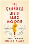 Molly Flatt, FLATT MOLLY - The Charmed Life of Alex Moore