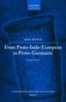 Don Ringe, Don (Professor of Linguistics Ringe - From Proto-Indo-European to Proto-Germanic
