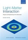 Frederico Nunes, Frederico (Professor (retired) Nunes, Frederico Weiner Nunes, Nunes Frederico, John Weiner, John (Professor (Retired) Weiner - Light-Matter Interaction