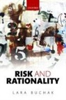Lara Buchak, Lara (University of California At Berkeley Buchak, Lara (University of California at Berkeley) Buchak - Risk and Rationality