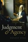 Ernest Sosa, Ernest (Rutgers University Sosa, Sosa Ernest - Judgment and Agency