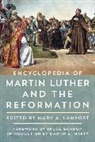 Mark A. Lamport, Mark A. Lamport, Lamport Mark A. - Encyclopedia of Martin Luther and the Reformation