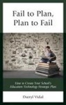 Darryl Vidal, Vidal Darryl - Fail to Plan, Plan to Fail