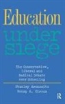 Aronowitz, Professor Stanley Aronowitz, Stanley Aronowitz, Stanley Giroux Aronowitz, Henry A Giroux, Henry A. Giroux - Education Under Siege