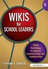 Sandifer, Stephanie Sandifer - Wikis for School Leaders