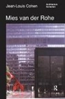COHEN, Jean Louis Cohen - Mies Van Der Rohe