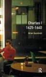 Quintrell, Brian Quintrell - Charles I 1625-1640