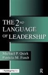 Patricia M Fandt, Patricia M. Fandt, Fandt Patricia M., Quirk, Michael P Quirk, Michael P. Quirk... - 2nd Language of Leadership