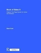 Kost, Dave Kost, Dave (Professor At Chapman University''s Dod Kost, Kost Dave - Book of Sides Ii: Original, Two-Page Scenes for Actors and Directors
