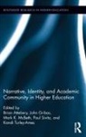 Brian Attebery, Brian Gribas Attebery, Brian Attebery, Attebery Brian, John Gribas, Gribas John... - Narrative, Identity, and Academic Community in Higher Education