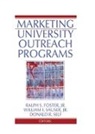 Foster, Ralph S Foster, Ralph S Sauser Foster, Ralph S. Foster, Ralph S. Sauser Foster, William I Sauser... - Marketing University Outreach Programs
