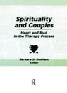 BROTHERS, Barbara Jo Brothers, Brothers Barbara Jo - Spirituality and Couples