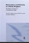 D. Pfaff-Czarnecka Gellner, D Gellner, D. Gellner, J Pfaff-Czarnecka, J. Pfaff-Czarnecka, J Whelpton... - Nationalism and Ethnicity in a Hindu Kingdom