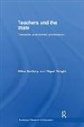 Bottery, Mike Bottery, Mike (University of Hull Bottery, Mike (University of Hull UK) Bottery, Mike Wright Bottery, Nigel Wright... - Teachers and the State