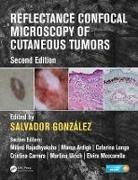 Salvador Gonzalez, Salvador (Department of Medicine and Med Gonzalez, Salvador Gonzalez, Salvador (Department of Medicine and Medical Specialties Gonzalez, Gonzalez Salvador - Reflectance Confocal Microscopy of Cutaneous Tumors