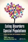 Jonna (California State University Fries, Jonna (California State University Los Ange Fries, Jonna Sullivan Fries, Jonna Fries, Jonna (California State University Fries, Veronica Sullivan... - Eating Disorders in Special Populations
