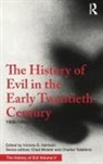 Tom Angier, Tom Meister Angier, Victoria Harrison, Victoria S. Harrison, Victoria S. (University of Glasgow Harrison, Harrison Victoria... - History of Evil in the Early Twentieth Century