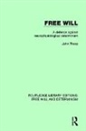 John Thorp, Thorp John - Free Will