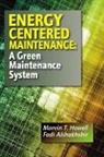Fadi Alshakhshir, Fadi S. Alshakhshir, Marvin Howell, Marvin T. Howell, Marvin T. Alshakhshir Howell, Howell Marvin T. - Energy Centered Maintenance