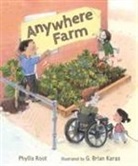 Phyllis Root, G. Brian Karas - Anywhere Farm