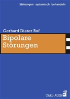 Gerhard D. Ruf, Gerhard Dieter Ruf - Bipolare Störungen