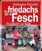 Katharina Petzoldt, Detle Reich - Un friedachs jitt et Fesch