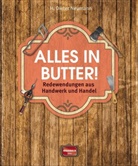 H Dieter Neumann, H. Dieter Neumann - Alles in Butter!