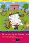 Rolf Gollob, Wiltrud Weidinger - Growing Up in Democracy - Lesson Plans for Primary Level on Democratic Citizenship and Human Rights (2010): Edc/Hre Volume II