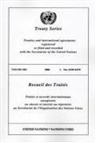 United Nations - Treaty Series/Recueil Des Traites, Volume 2401: Treaties and International Agreements Registered or Filed and Recorded with the Secretariat of the Uni