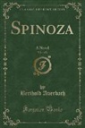 Berthold Auerbach - Spinoza, Vol. 1 of 2