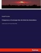 Rudolf Eucken - Prolegomena zu Forschungen über die Einheit des Geisteslebens