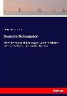 Ferdinand Freiligrath - Deutsche Dichtergaben