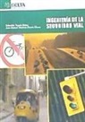 Juan Manuel Martínez-Osorio Chana, Sebastián Truyols Mateu - Ingeniería de la seguridad vial