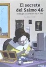Secreto del Salmo 46, El - Mensajes escondidos en el arte