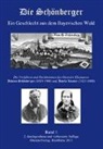 Josef H. Biller, Franz Xaver Grausam, Alois Schmid, Hanno Trurnit - Die Schönberger, Band 1