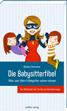 Barbara Sommerer - Die Babysitterfibel