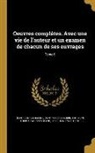 Louis Moland, Louis 1824-1899 Moland, Jean Racine, Jean 1639-1699 Racine, Saint Marc Girardin, 1801-1873 Saint Marc Girardin - Oeuvres complètes. Avec une vie de l'auteur et un examen de chacun de ses ouvrages; Tome 6
