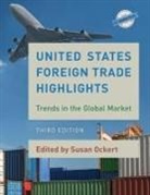 Susan Ockert, Susan Ockert - United States Foreign Trade Highlights