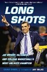 Jay (FRW)/ O&amp;apos Bilas, Jay (FRW)/ O'Neil Bilas, Dana Neil, Dana O'Neil, Dana Pennett O'Neil - Long Shots