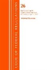 Office Of The Federal Register (U S ), Office Of The Federal Register (U.S.) - Code of Federal Regulations, Title 26 Internal Revenue 1.0 1.60,