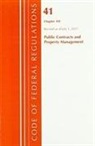 Office of the Federal Register (U. S., Office Of The Federal Register (U S ), Office Of The Federal Register (U.S.) - Code of Federal Regulations, Title 41 Public Contracts and Property