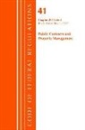Office Of The Federal Register (U S ), Office Of The Federal Register (U.S.) - Code of Federal Regulations, Title 41 Public Contracts and Property