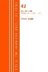 Office Of The Federal Register (U S ), Office Of The Federal Register (U.S.) - Code of Federal Regulations, Title 42 Public Health 414 429, Revised