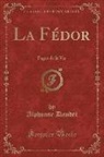 Alphonse Daudet - La Fédor