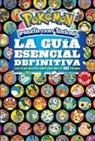 Varios Autores - La guia esencial definitiva / Pokemon Deluxe Essential Handbook