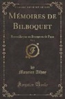 Maurice Alhoy - Mémoires de Bilboquet, Vol. 3